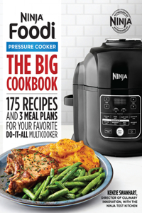 Official Big Ninja Foodi Pressure Cooker Cookbook