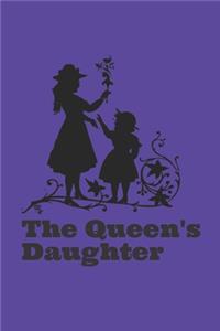 The Queen's Daughter