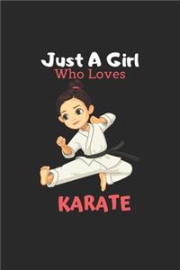 Just A Girl Who Loves Karate