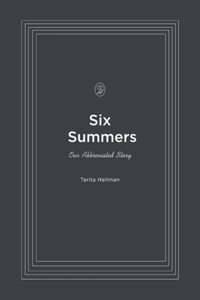 Six Summers