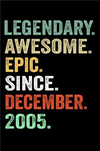 Legendary Awesome Epic Since December 2005