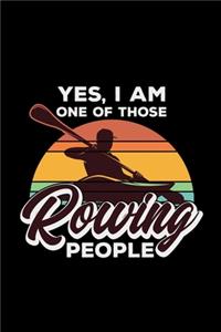 Yes, I Am One Of Those Rowing People