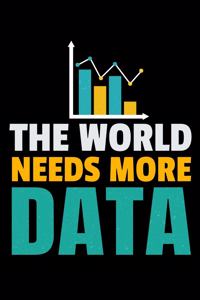 The World Needs More Data