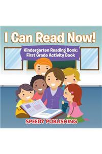 I Can Read Now! Kindergarten Reading Book