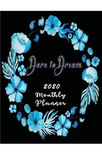 Dare To Dream 2020 Monthly Planner