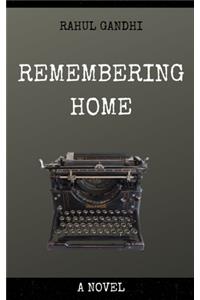 Remembering Home