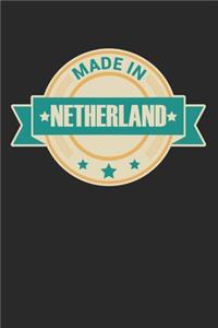 Made in Netherland