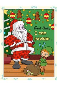 Dear Santa I Can Explain