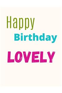 Happy Birthday Lovely Notebook Journal
