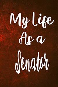 My Life as a Senator