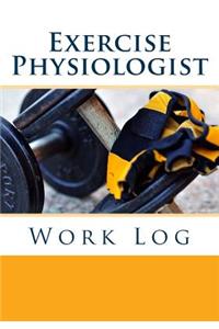 Exercise Physiologist Work Log