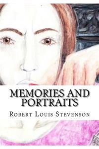 Memories and Portraits