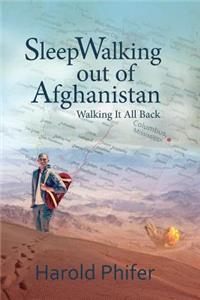 sleepwalking out of Afghanistan