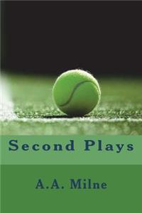 Second Plays