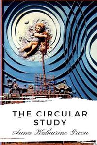 The Circular Study