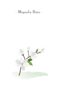 Magnolia Notes