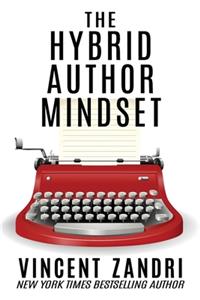 The Hybrid Author Mindset