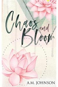 Chaos and Bloom