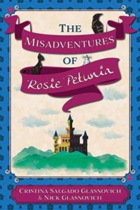 Misadventures of Rosie Petunia