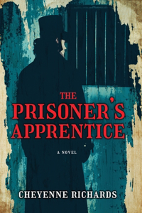 Prisoner's Apprentice