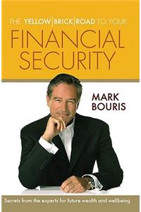 The Yellow Brick Road to Your Financial Security