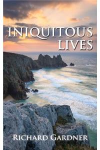 Iniquitous Lives