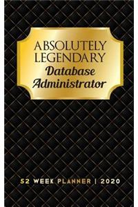Absolutely Legendary Database Administrator