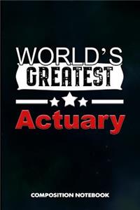 World's Greatest Actuary