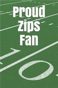 Proud Zips Fan: A Sports Themed Unofficial NCAA Football Journal for Your Everyday Needs