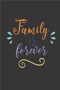 Family Is Forever