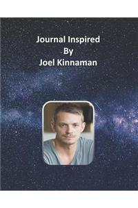 Journal Inspired by Joel Kinnaman