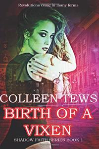 Birth Of A Vixen