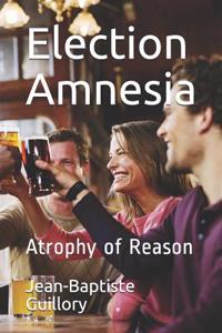 Election Amnesia