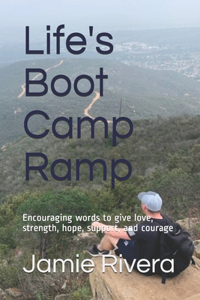 Life's Boot Camp Ramp