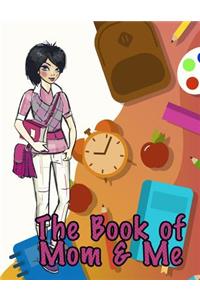 Book of Mom and Me