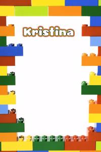 Kristina: Personalized Building Brick Handwriting Practice Paper Journal, Diary Notebook, Log Featuring 120 Pages 6x9