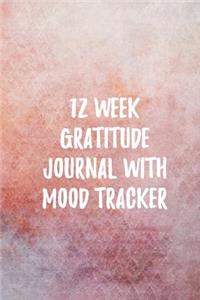 12 Week Gratitude Journal with Mood Tracker