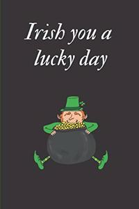 Irish You a Lucky Day