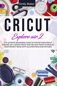 Cricut Explore Air 2