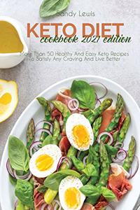 Keto Diet Cookbook 2021 Edition