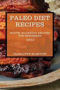 Paleo Diet Recipes 2021