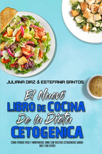 El Nuevo Libro De Cocina De La Dieta Cetogénica