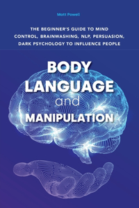 Body Language and Manipulation