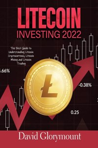 Litecoin Investing 202