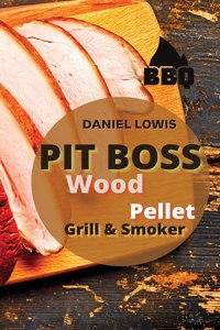 Pit Boss Wood Pellet Grill and Smoker