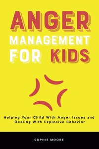 Anger Management for Kids