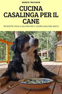 Cucina Casalinga Per Il Cane