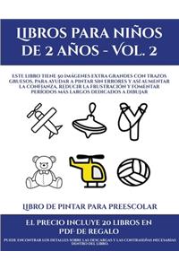 Libro de pintar para preescolar (Libros para niños de 2 años - Vol. 2)