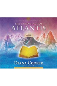 The Golden Age of Atlantis
