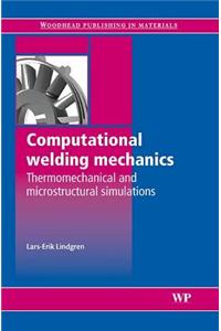 Computational Welding Mechanics